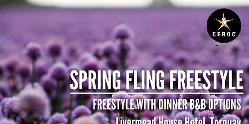 Spring Fling Freestyle at The Livermead - Dinner B&B options