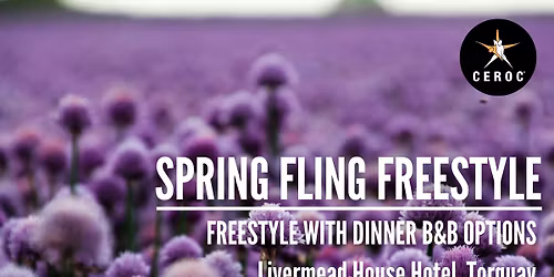 Spring Fling Freestyle at The Livermead - Dinner B&B options