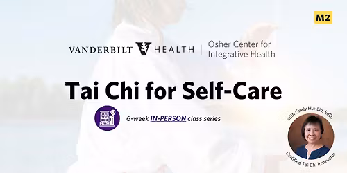 Tai Chi for Self-Care (M2) *IN-PERSON*