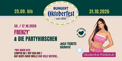 Oktoberfest Wittlich - Die Partyhirschen & Frenzy