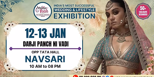 INDIA\u2019S LEADING NRI WEDDING & LIFESTYLE EXHIBITION \u2013 NAVSARI (JAN 2026)