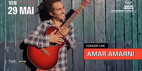 Amar Amarni au Babour Sauvage