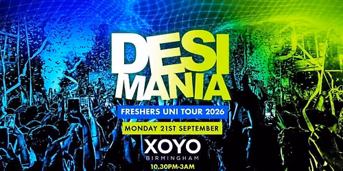 Desi Mania | Birmingham Freshers 2026