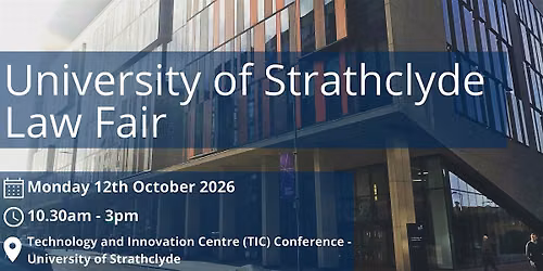 University of Strathclyde Law Fair 2026