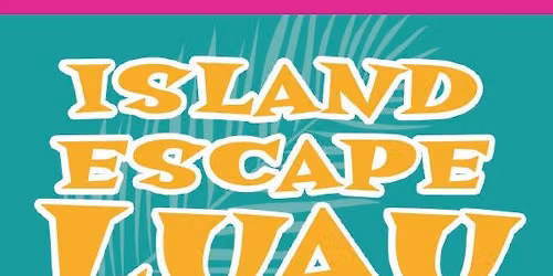 Island Escape Luau