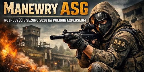 Rozpocz\u0119cie sezonu ASG na Poligon Exploseum
