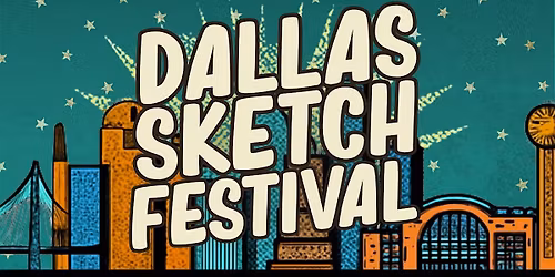 Dallas Sketch Festival