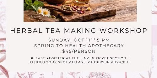 Herbal Tea Making Workshop
