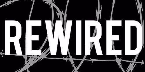 REWIRED