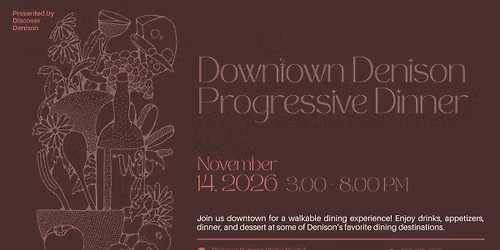 Downtown Denison Progressive Dinner 