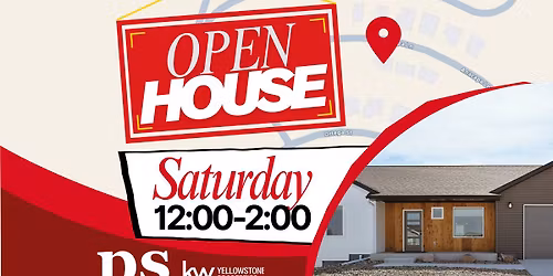 Open House Billings Heights