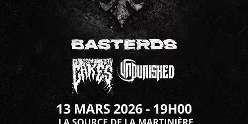 Forbidden Order avec Basterds, Unpunished & Change My Brain With Cakes | Qu\u00e9bec