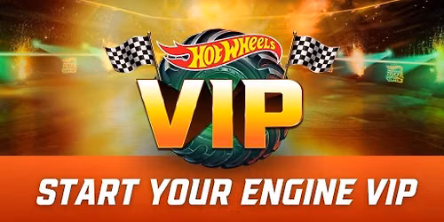 Hot Wheels Start Your Engine VIP starts at 11:45am