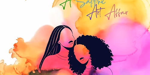 Sip N\u2019 Paint: A Sapphic Art Affair