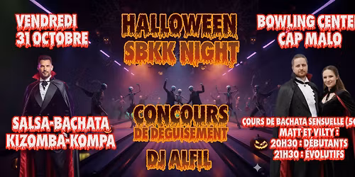 Halloween SBKK Night - DJ ALFIL - Concours de d\u00e9guisement - Cours Matt et Vilty 