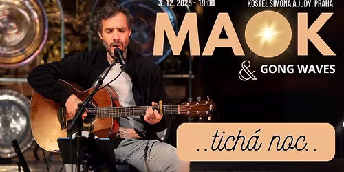 MAOK a Gong Waves - Tich\u00e1 noc - VYPROD\u00c1NO 