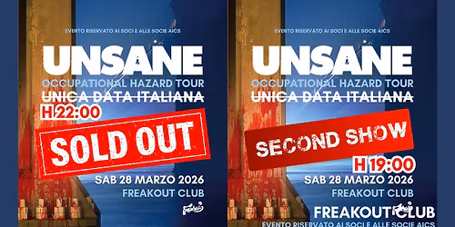 UNSANE Occupational Hazard Tour | UNICA DATA ITALIANA | Doppio show!!