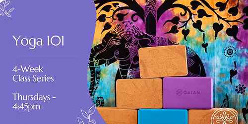 Yoga 101 - A 4-Week Class for Beginners