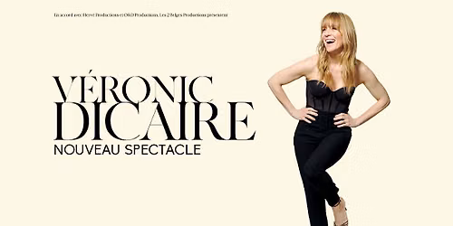 V\u00e9ronic DiCaire \u00e0 Rennes \u2022 en spectacle le 21 janvier 2027 \u2022 Le Libert\u00e9