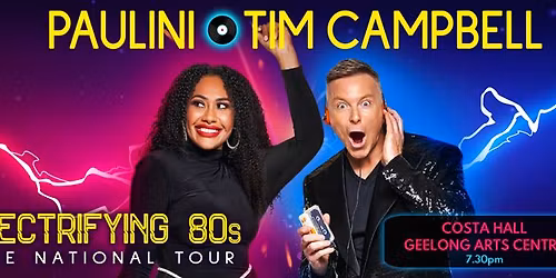 Paulini & Tim Campbell - Electrifying 80's