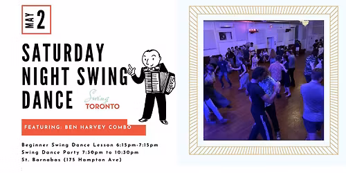 Saturday Night Swing ft Ben Harvey Combo! Beginner Lesson & Dance!