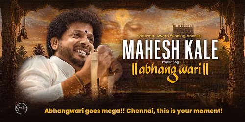 Abhangwari by Mahesh Kale - Chennai