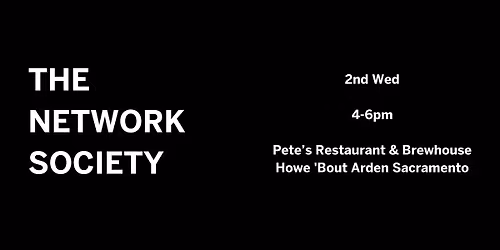 The Network Society - Sacramento
