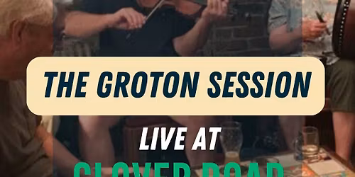 The Groton Session Players Live at Clover Road Hudson