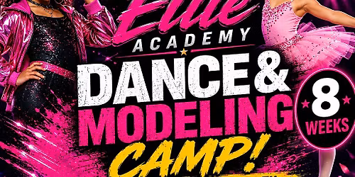 Dance and Modeling Camp