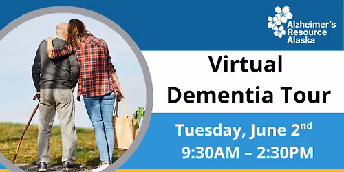 Virtual Dementia Tour: Mat Su