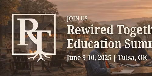 Rewired Together Education Summit