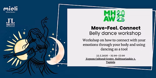 Move, Feel, Connect - Belly dance workshop