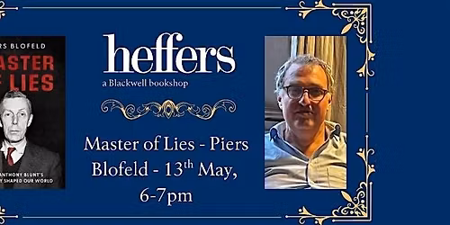 Master of Lies - Piers Blofeld, at Heffers