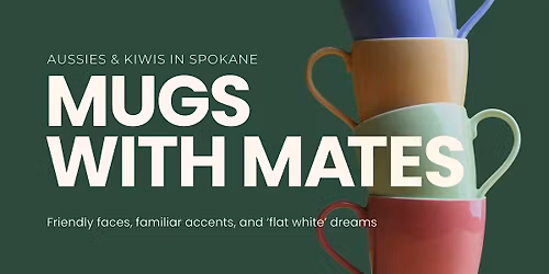 Aussies & Kiwis in Spokane \u2013 Mugs with Mates
