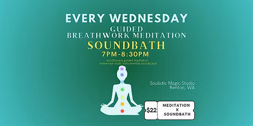 Guided Breathwork Meditation X Soundbath