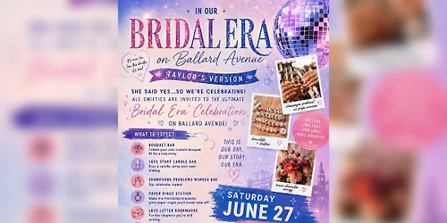 Bridal Era on Ballard - A Swiftie Celebration