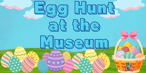 Egg Hunt at the Museum