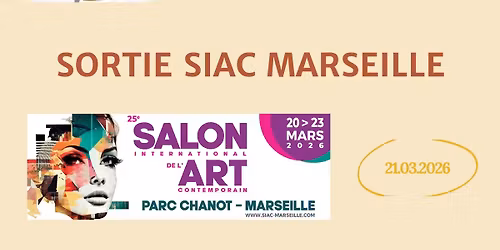 Sortie SIAC Marseille