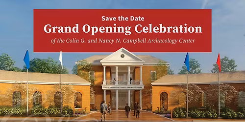 Campbell Archaeology Center Grand Opening