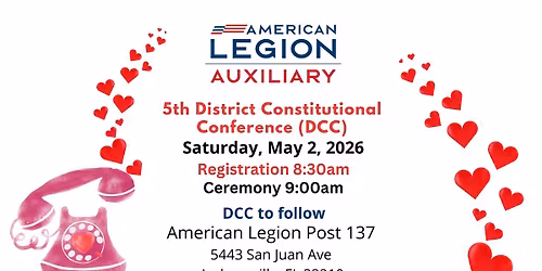 Auxiliary 5th District Constitutional Conference (DCC) | Post 137 | Jacksonville, Florida