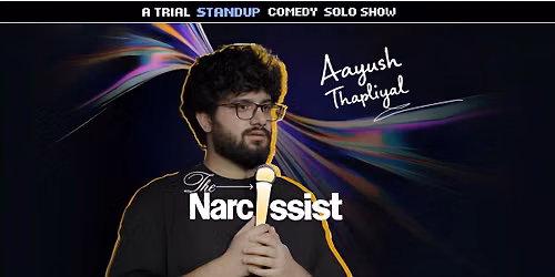 The Narcissist - Standup Comedy Show