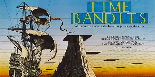 TIME BANDITS (1981) - on the big screen!