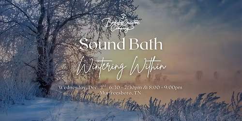 Wintering Within Sound Bath