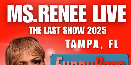 Ms.Renee LIVE in Tampa \u2014 Christmas Comedy Special