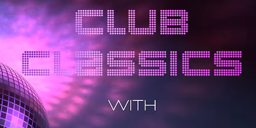 Club Classics with Melvenia