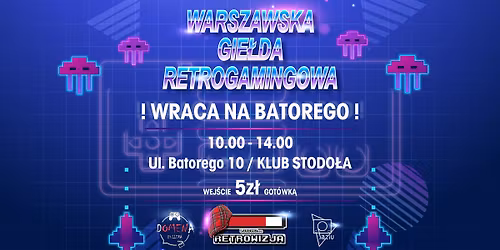 Warszawska Gie\u0142da Retrogamingowa.