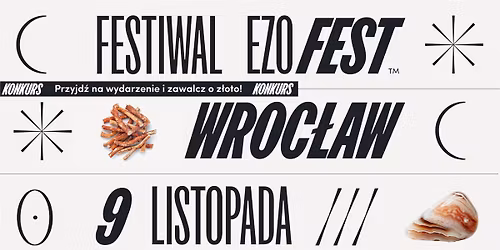 Festiwal Ezoteryki i Medycyny Naturalnej \/ Wroc\u0142aw