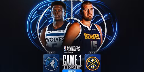 NBA Western Conference First Round: Denver Nuggets vs. Minnesota Timberwolves - Home Game 2  Series Game 2 (Date: TBD)