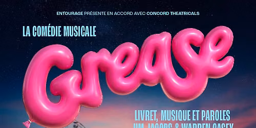 Grease | Montr\u00e9al
