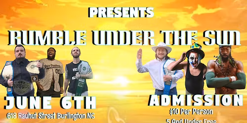 Wrestling For Rolling Ridge Presents Rumble Under The Sun 